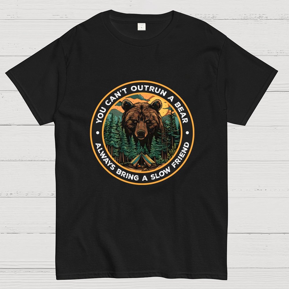 You Can't Outrun A Bear Geek T-Shirt