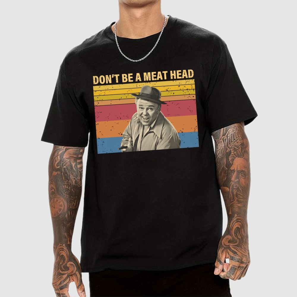 Don’t Be A Meat Head Geek T-Shirt