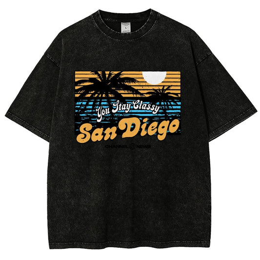 You Stay Classy San Diego Vintage Distressed T-shirt