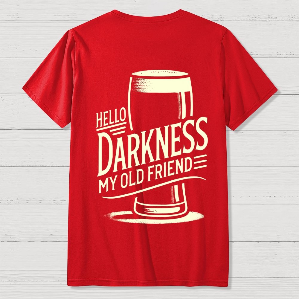 Hello Darkness My Old Friend Nerdy Front And Back Printing Geek T-Shirt