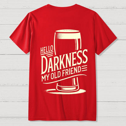 Hello Darkness My Old Friend Nerdy Front And Back Printing Geek T-Shirt