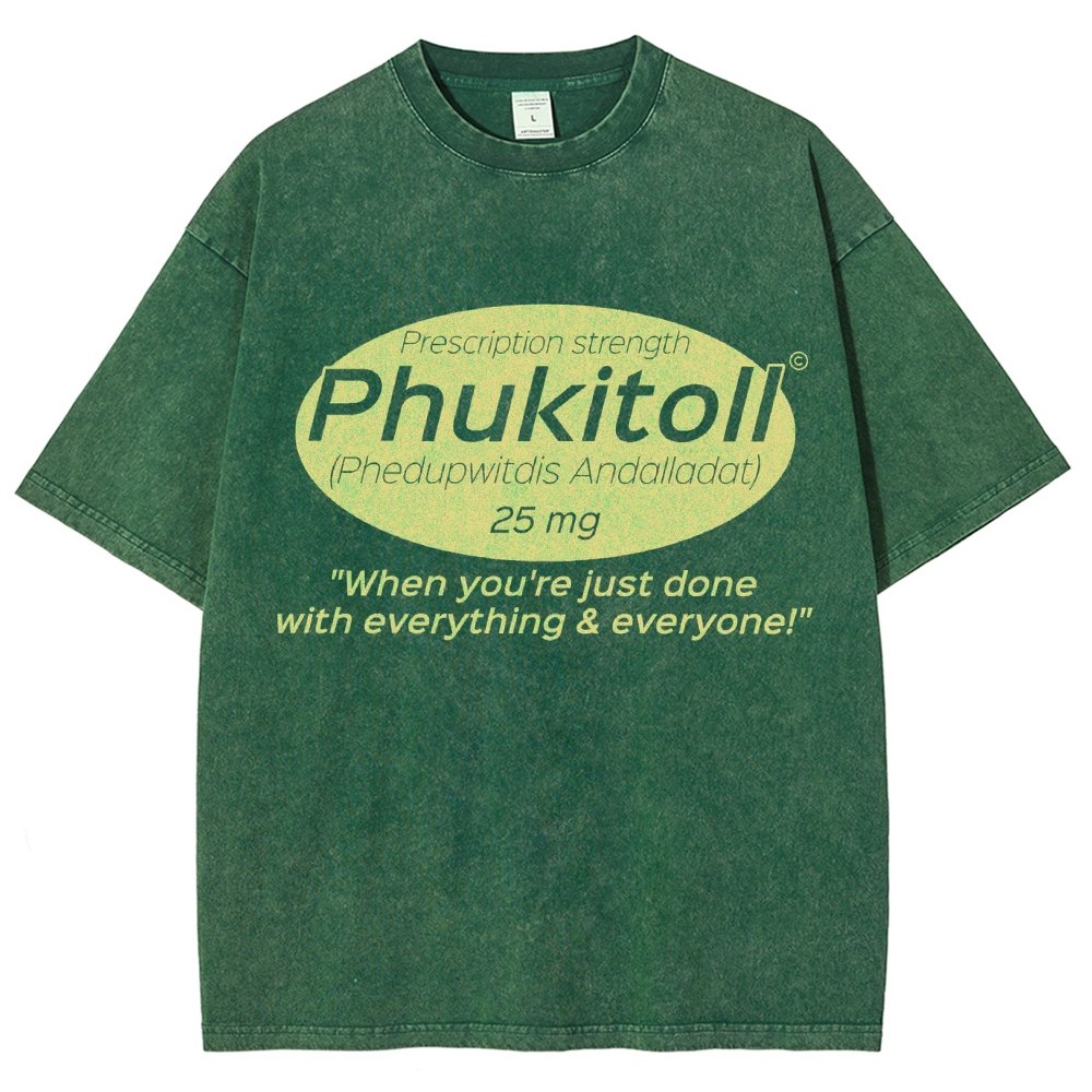 Prescription Strength Phukitoll Vintage Distressed T-shirt