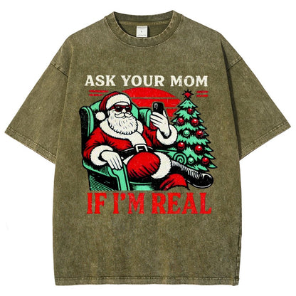 Ask Your Mom Funny Santa Vintage Distressed T-shirt