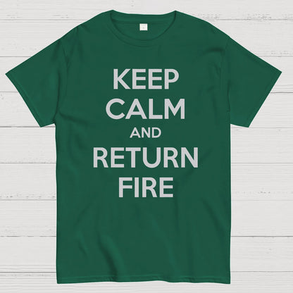 Keep Calm and Return Fire Geek T-Shirt