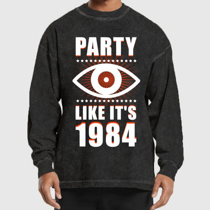 Big Brother is Watching You Party Washed Long Sleeve Tee
