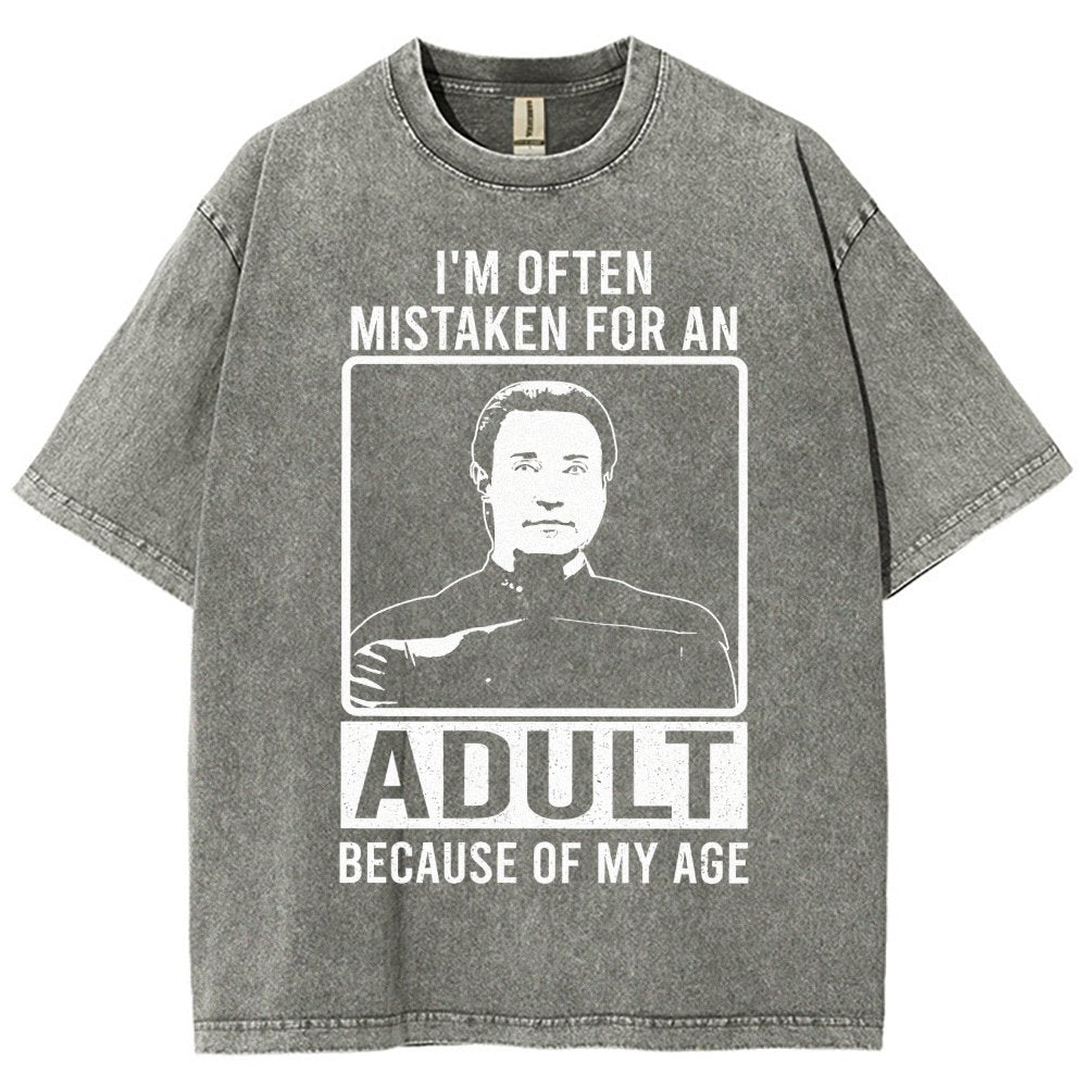 I'm Often Mistaken For An Adult Because Of My Age Vintage Distressed T-shirt