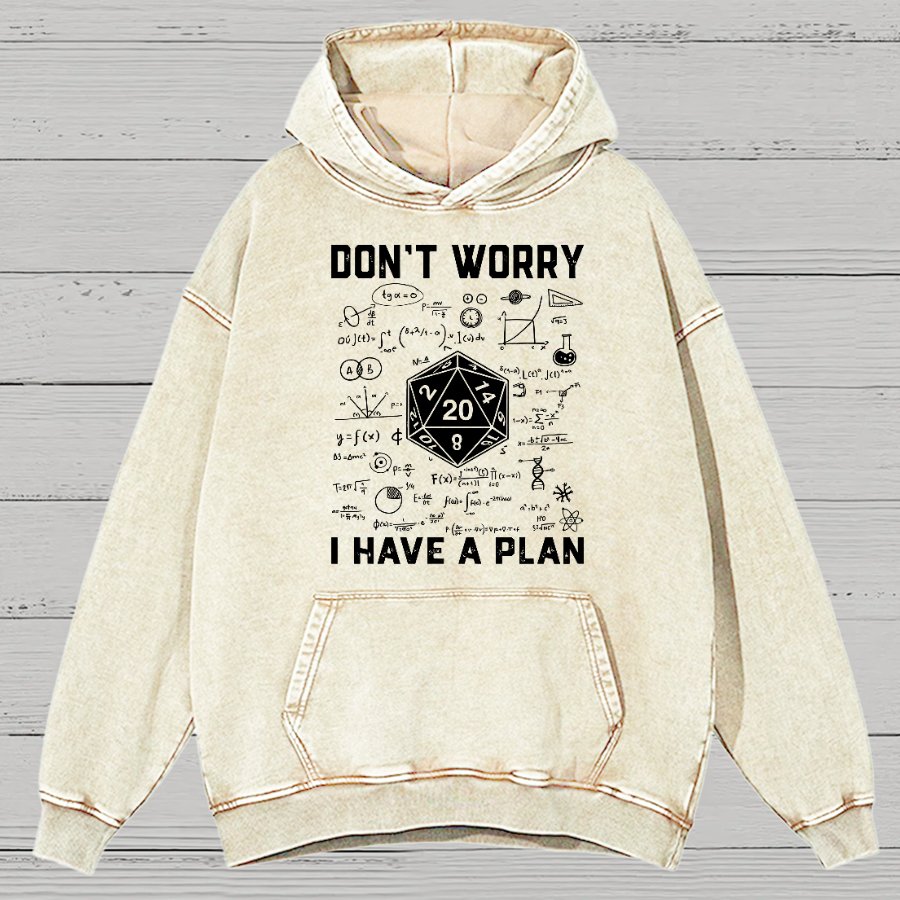 Don't Worry I Have A Plan Funny Dungeon Game Vintage Distressed Hoodie