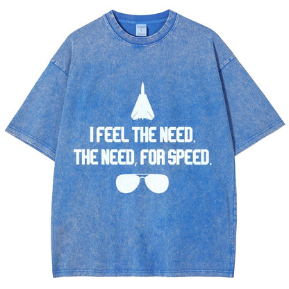 I Feel The Need… The Need For Speed! Vintage Distressed T-shirt