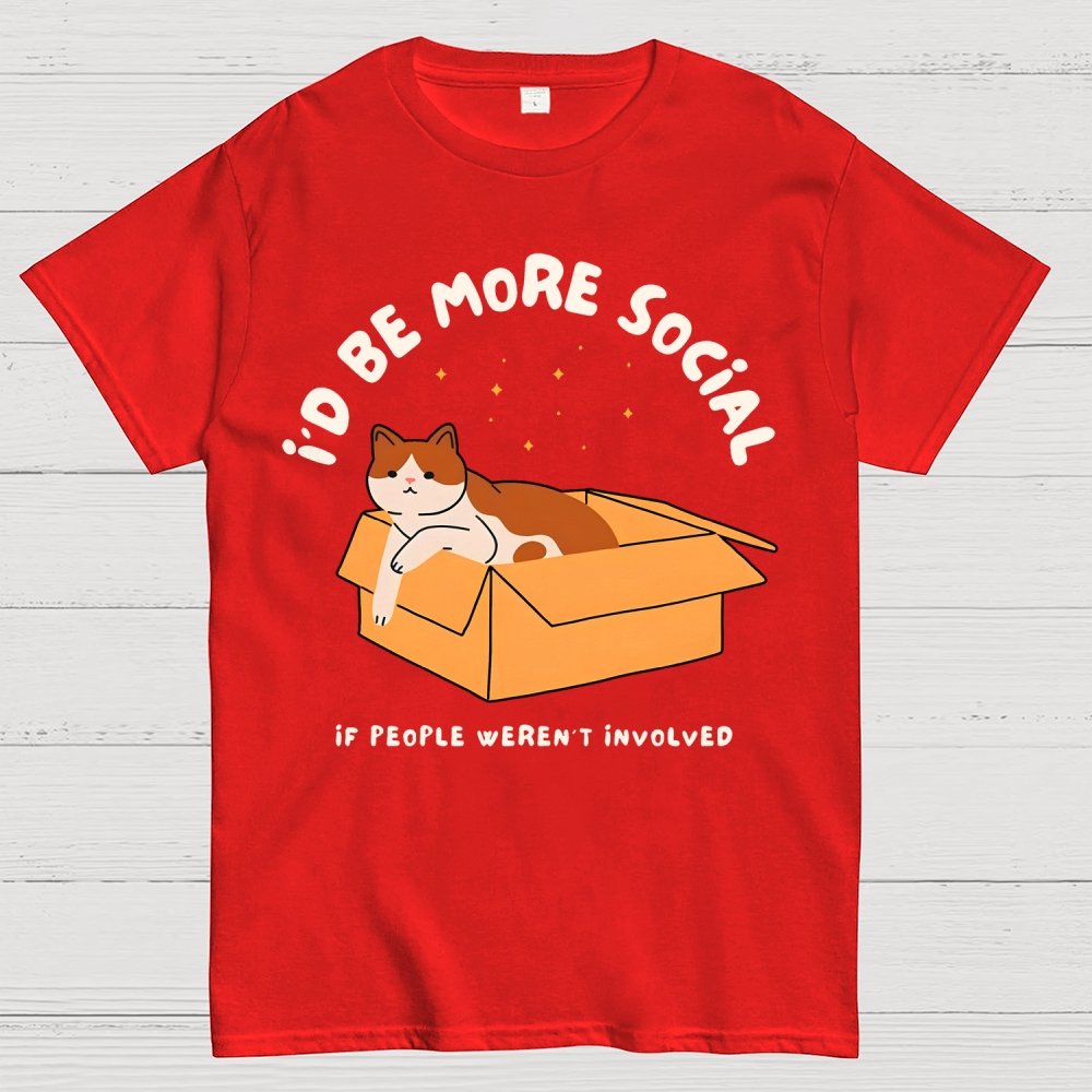 I'd Be More Social Geek T-Shirt