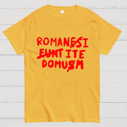 Romani Ite Domum Geek T-Shirt