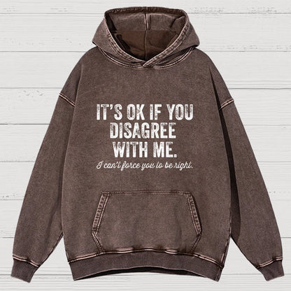 OK If You Disagree Funny Sarcasm Vintage Distressed Hoodie