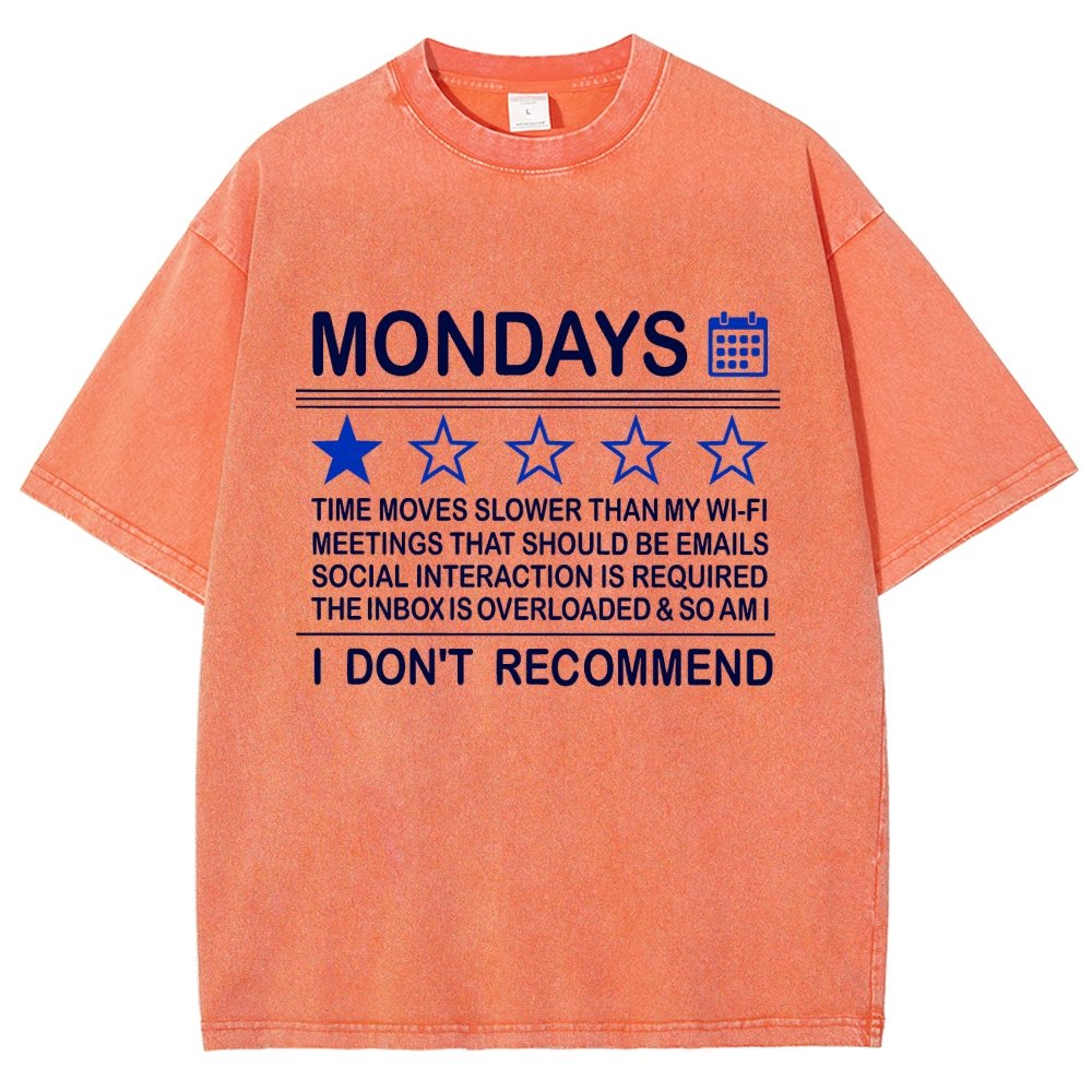 I Don't Recommend Mondays Vintage Distressed T-shirt