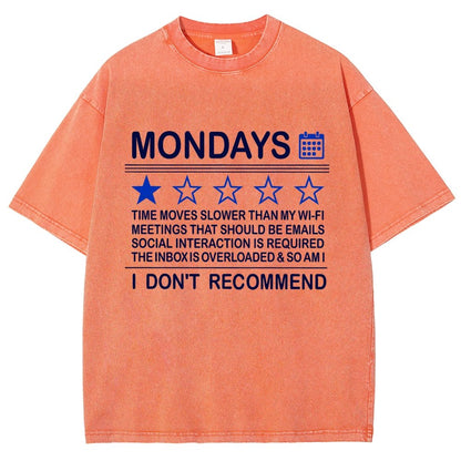 I Don't Recommend Mondays Vintage Distressed T-shirt