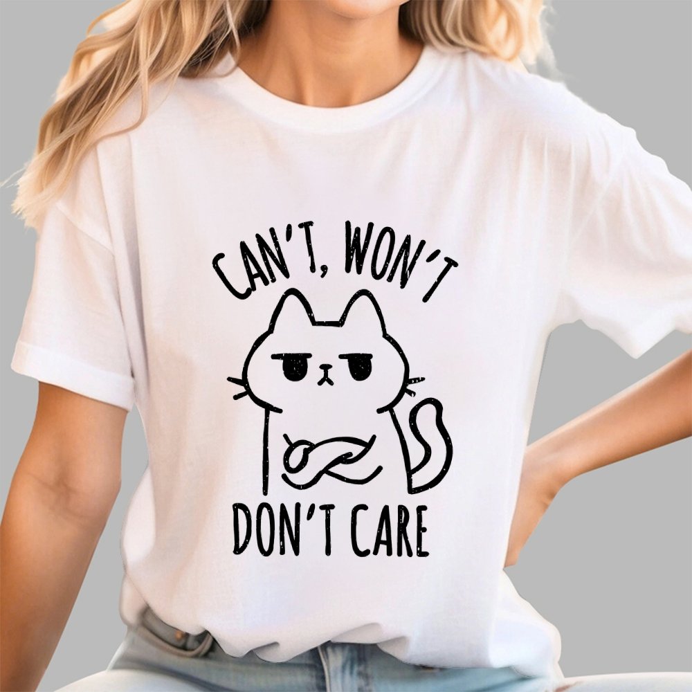 Can't Won't Don't Care Geek T-Shirt