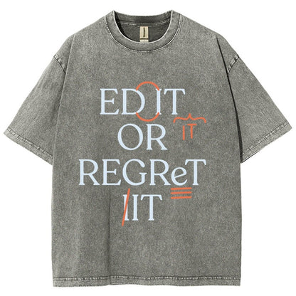 Edit Or Regret It Vintage Distressed T-shirt