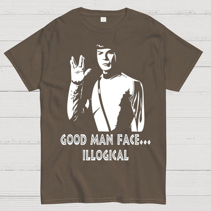 Good man face... illogical Geek T-Shirt
