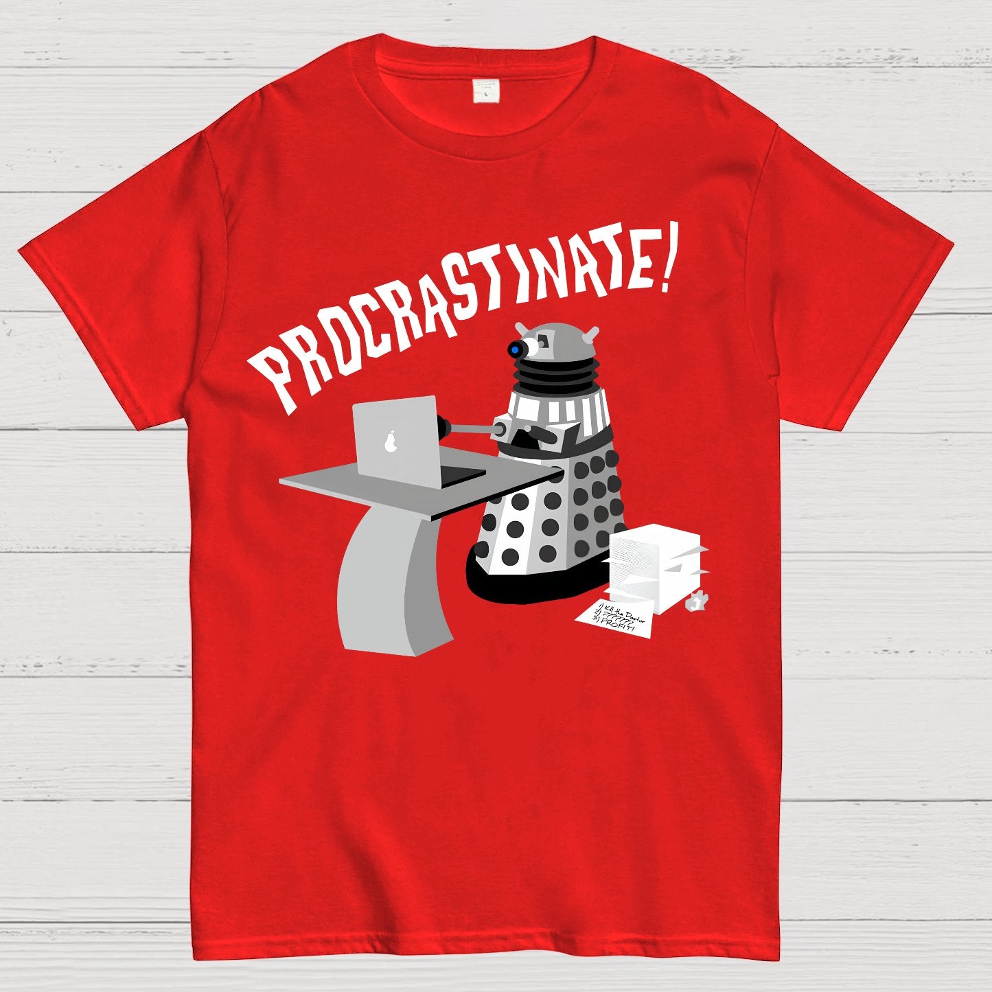 Procrastinate！Geek T-Shirt
