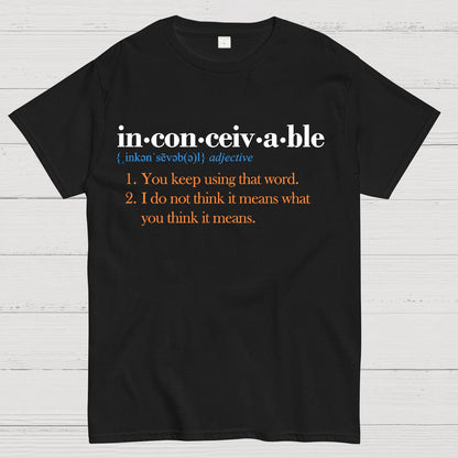 In-con-ceiv-a-ble Geek T-Shirt