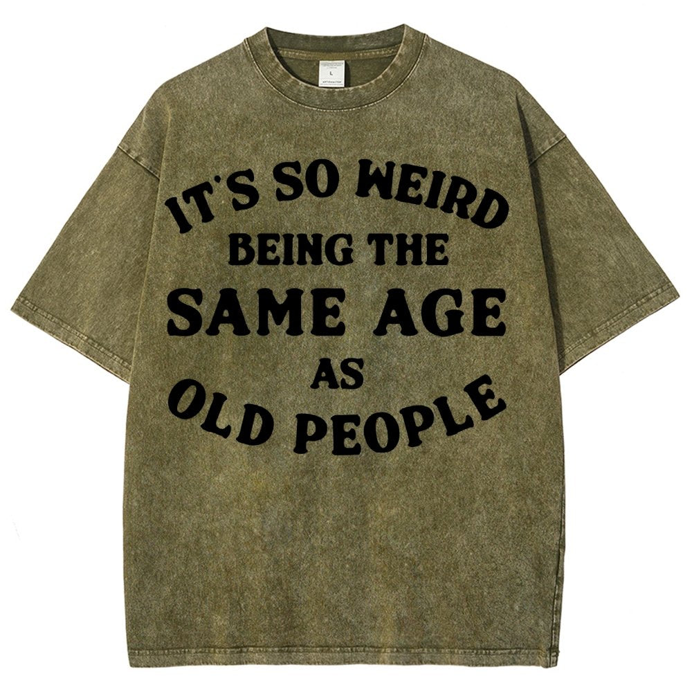 Same Age As Old People Vintage Distressed T-shirt