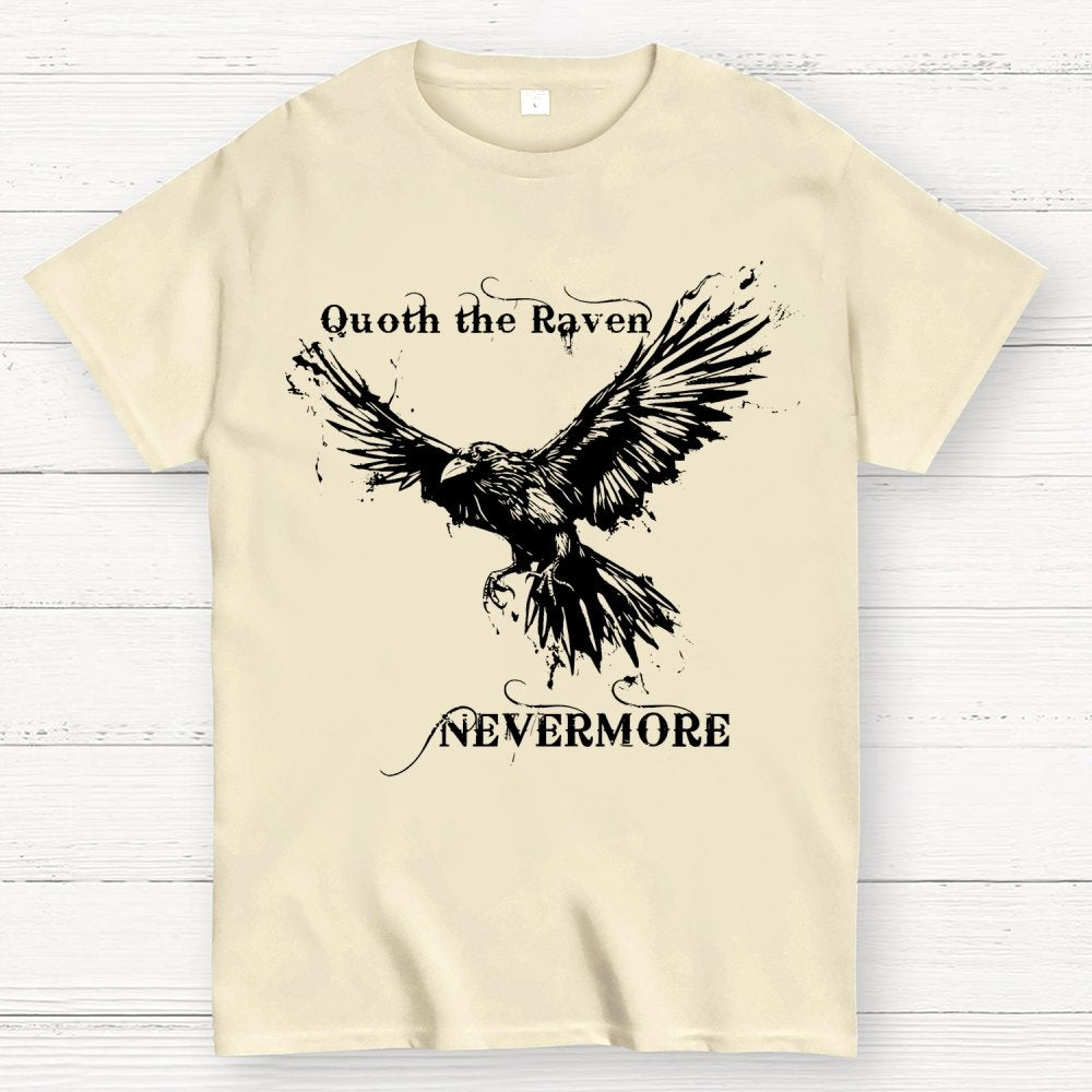 Quoth the raven Nevermore Geek T-Shirt
