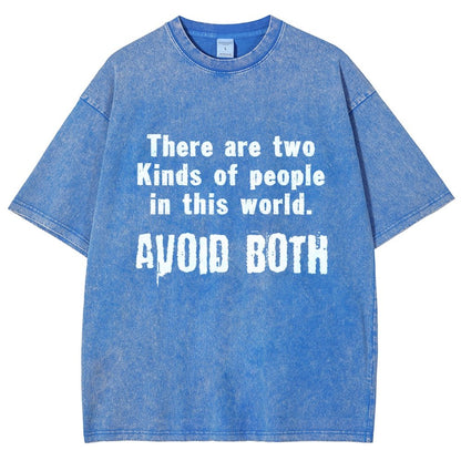 There Are Two Kinds Of People In This World Vintage Distressed T-shirt