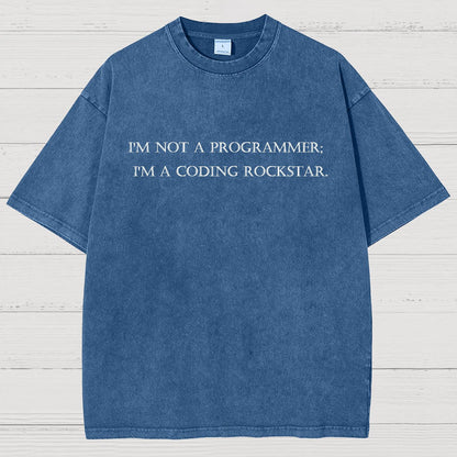 I'm Not A Programmer I'm A Coding Rockstar Nerd Vintage Distressed T-shirt
