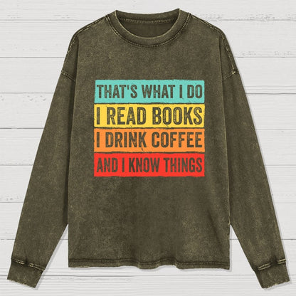 Read Books and Know Things Washed Long Sleeve Tee