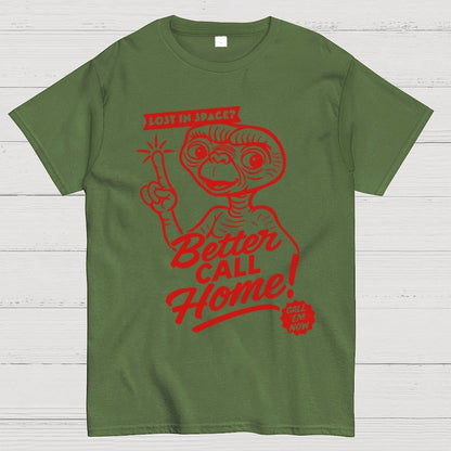 Better Call Home Geek T-Shirt