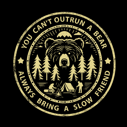 You Can't Outrun A Bear.Geek T-Shirt