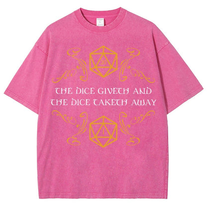 The Dice Giveth And Taketh Away Tabletop RPG Gaming Vintage Distressed T-shirt