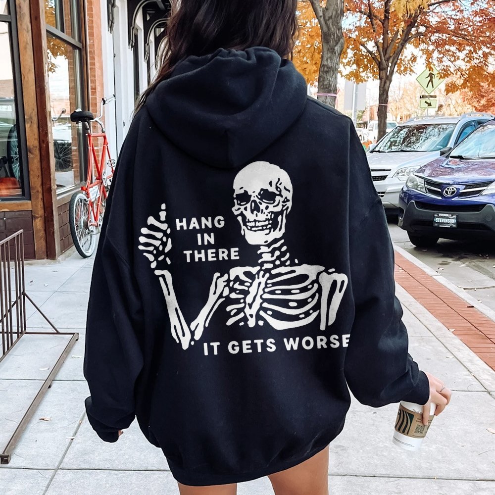 Hang In There Skeleton Printed Back Unisex Cotton Hoodie