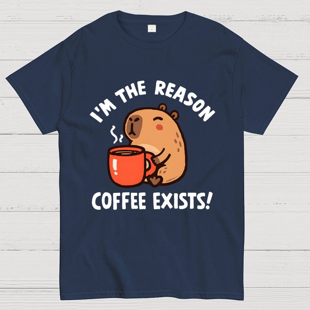 The Reason Coffee Exists Geek T-Shirt