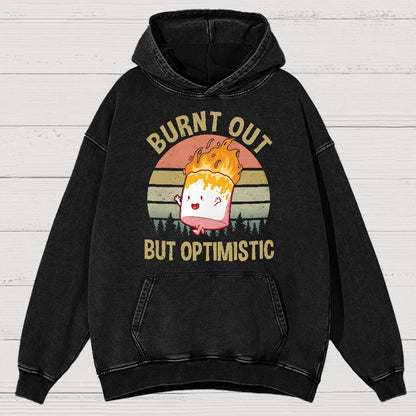 Burnt Out But Optimistic Vintage Distressed Hoodie