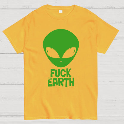Fuck！Earth Geek T-Shirt