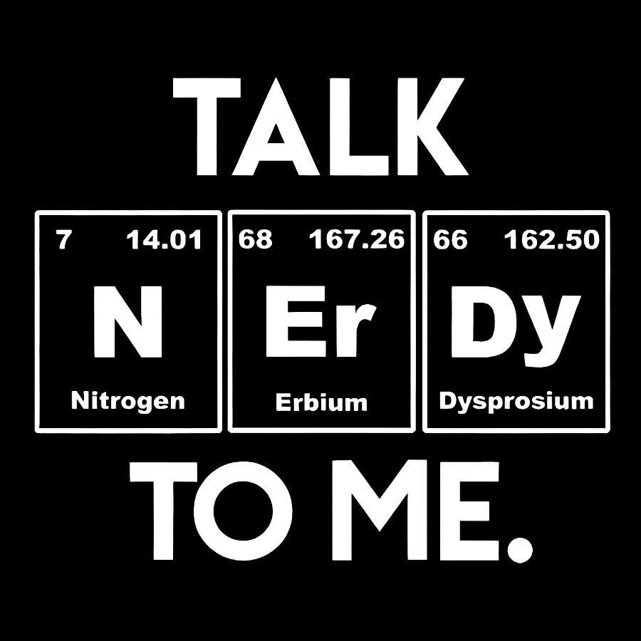 Talk Nerdy To Me Geeky T-Shirt