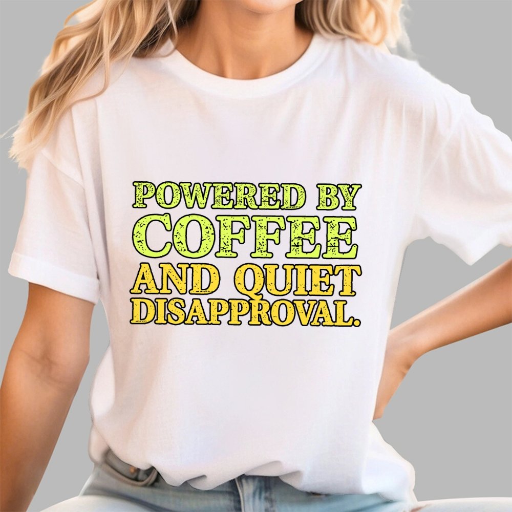 Powered by Coffee and Quiet Disapproval Geek T-Shirt