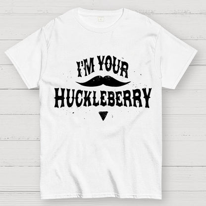 I'm Your Huckleberry Geek T-Shirt