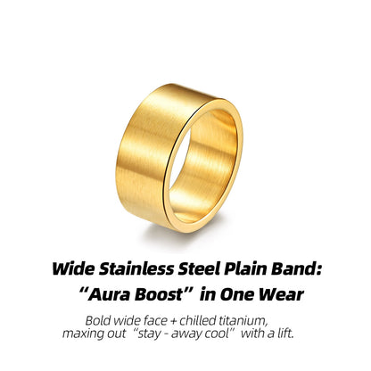 Wide Stainless Steel Plain Band: Wear the “Silent Toughness”