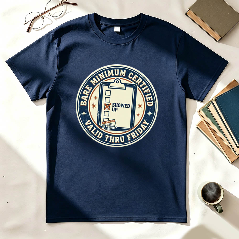 Bare Minimum Certified T-Shirt