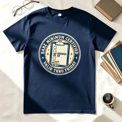 Bare Minimum Certified T-Shirt