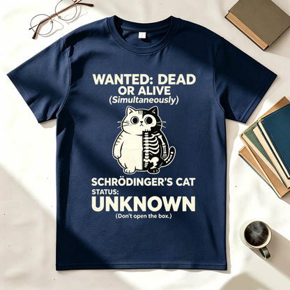 Wanted: Dead or Alive (Simultaneously) T-Shirt