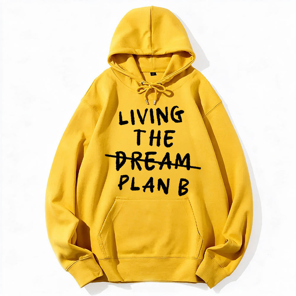 Living Plan B Cotton Hoodie