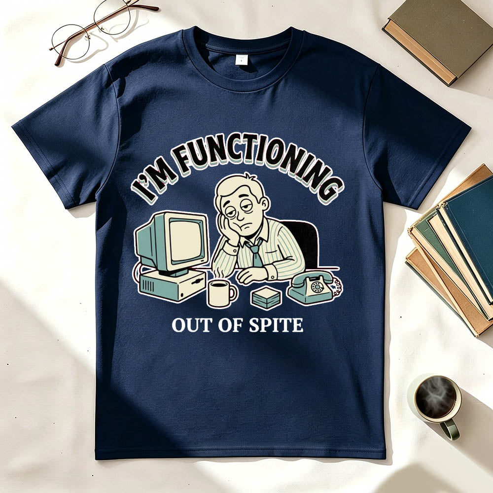 I'm Functioning T-Shirt