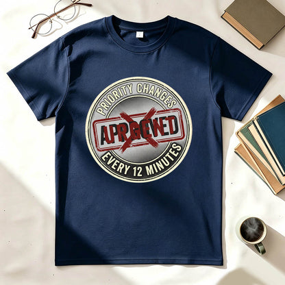 Changing Priority T-Shirt