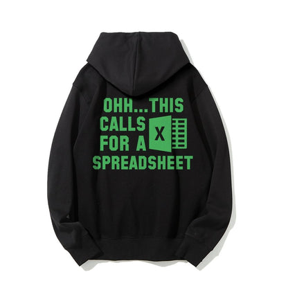 Ohh...This Calls For A Spreadsheet Printed Back Unisex Cotton Hoodie