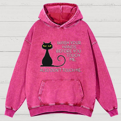 Wash Your Hands Before You Touch Me. Also Don't Vintage Distressed Hoodie