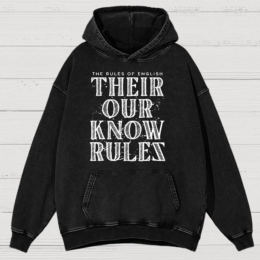 Their Our Know Rules Vintage Distressed Hoodie