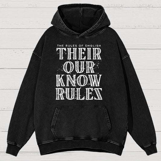 Their Our Know Rules Vintage Distressed Hoodie