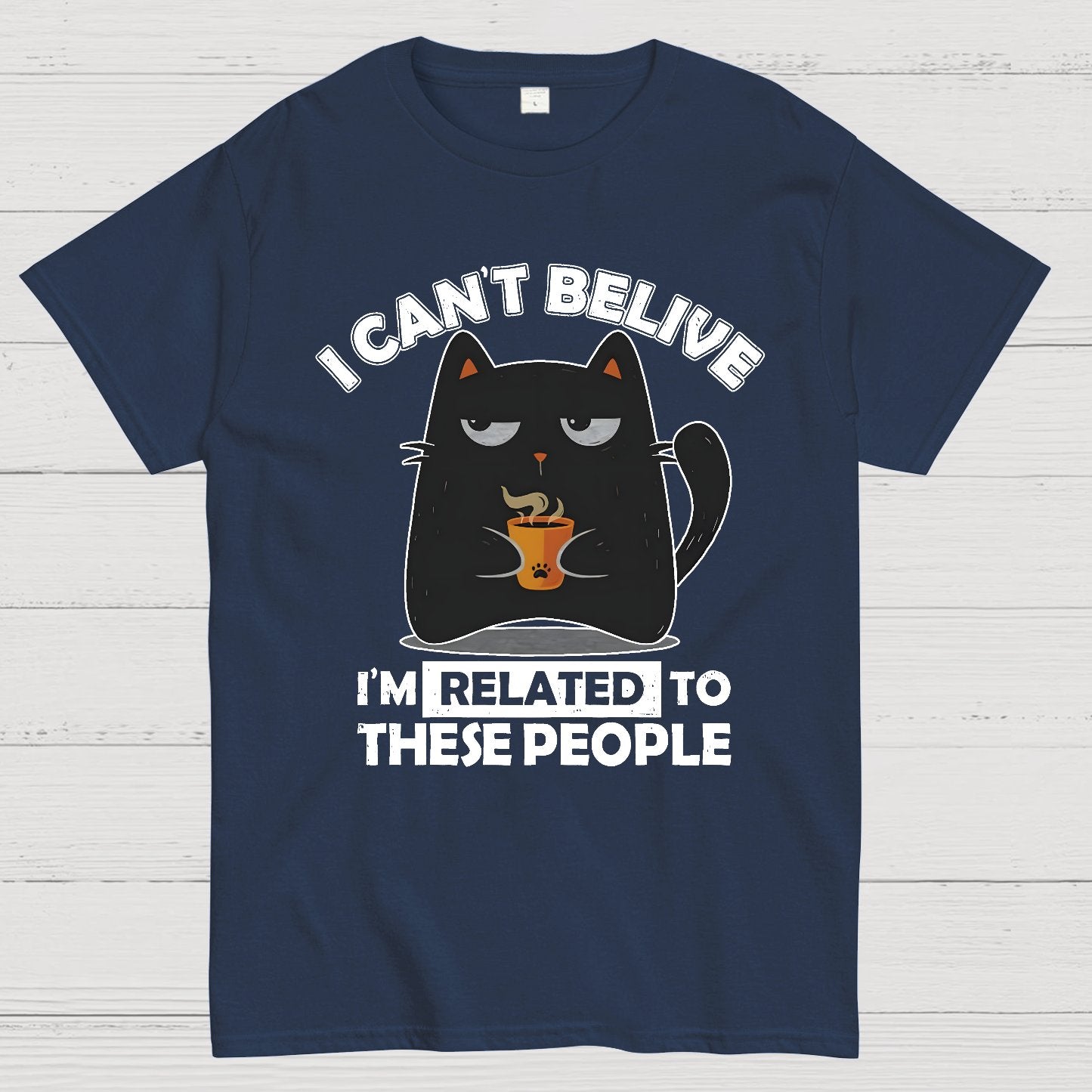 Can't Believe We're Related Geek T-Shirt