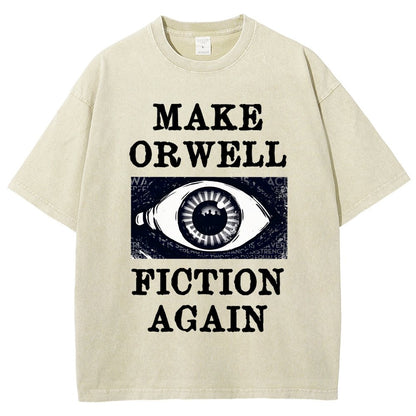 Make Orwell Fiction Again Vintage Distressed T-shirt